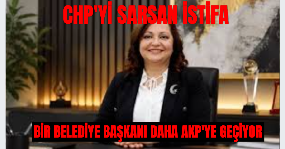 CHP'ye Büyük Şok: Burcu Köksal AKP'ye Geçiyor